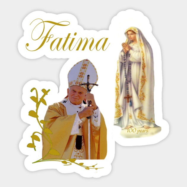 Fatima T-Shirt Virgin Mary & John Paul II Catholic T-Shirt Sticker by hispanicworld